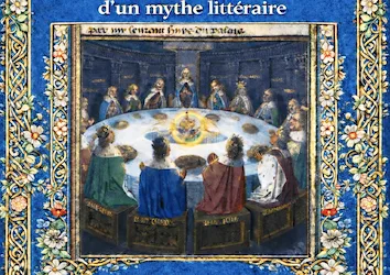 Conférence du 14 mars « Le Graal ou la construction d’un mythe littéraire »